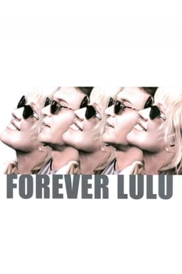Forever Lulu
