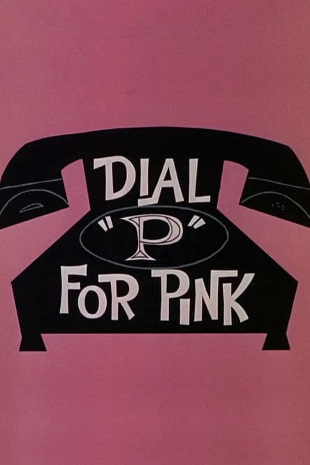 Dial 'P' for Pink