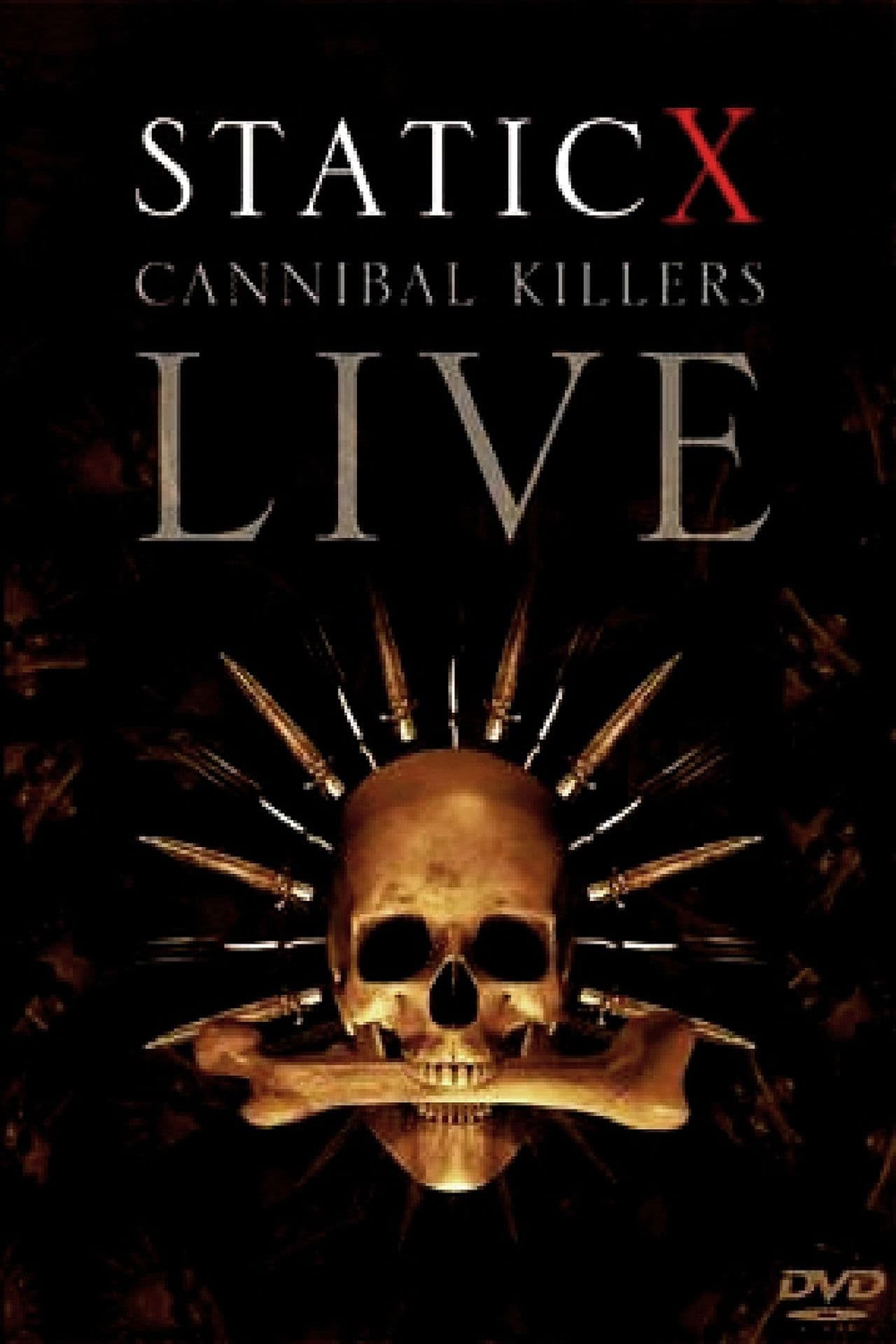 Static-X: Cannibal Killers Live