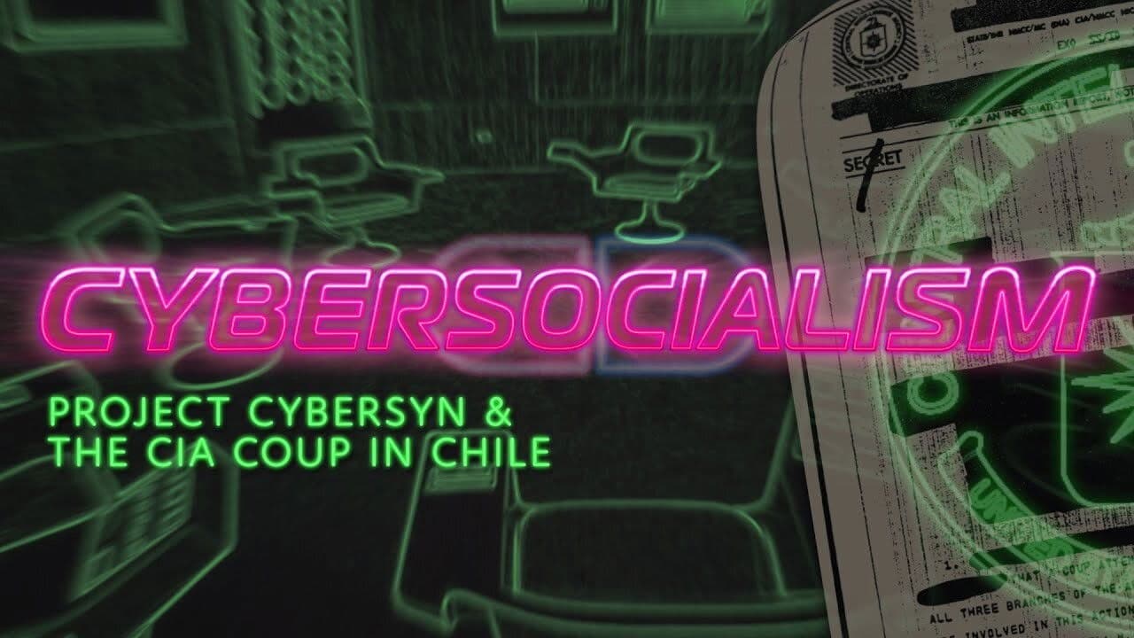 Cybersocialism: Project Cybersyn & The CIA Coup in Chile