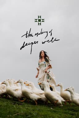 the making of deeper well