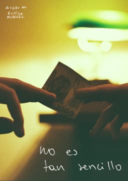 No Es Tan Sencillo