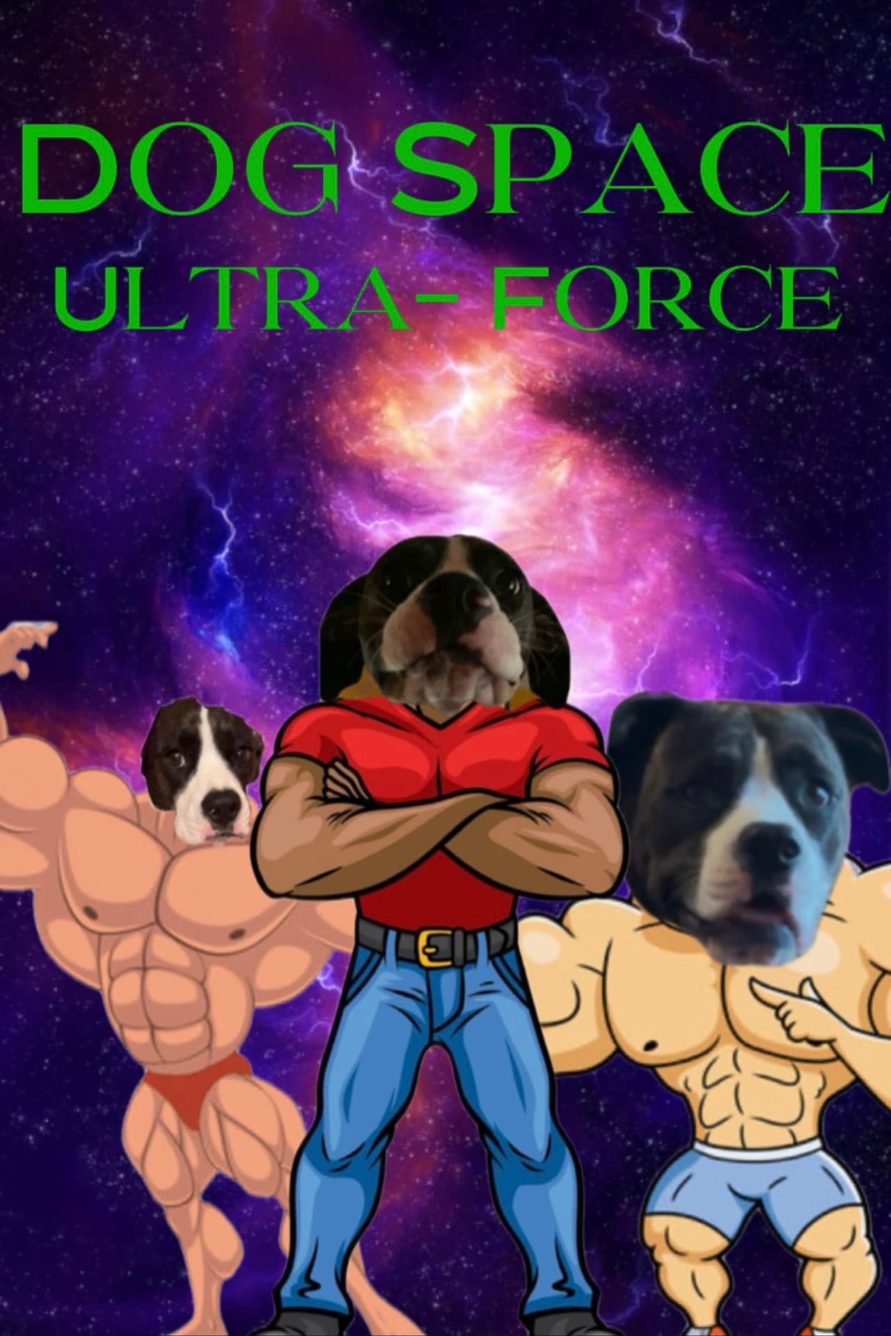 DOG SPACE ULTRA FORCE