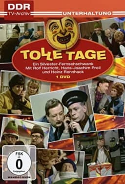 Tolle Tage