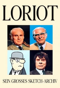 Loriot - Sein großes Sketch-Archiv