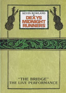 Kevin Rowland & Dexys Midnight Runners - "The Bridge" - The Live Performance