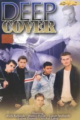 Deep Cover