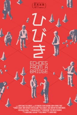 Echoes From a Bridge