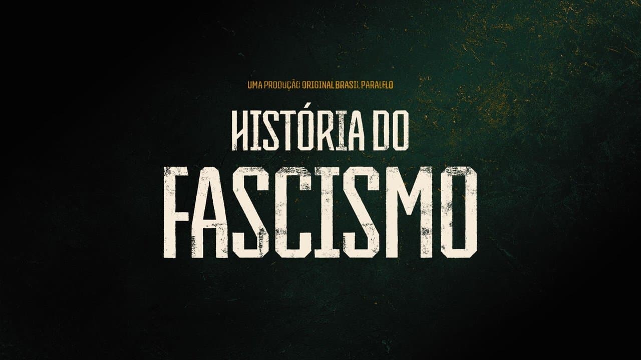História do Fascismo