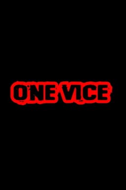 One Vice