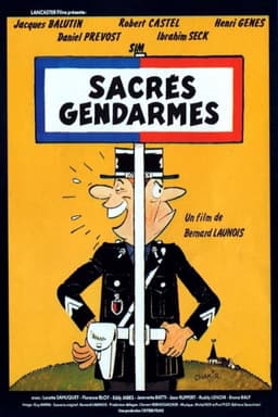 Sacrés gendarmes