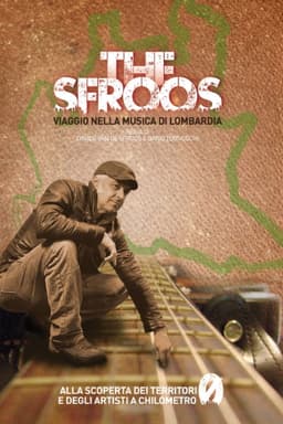 The Sfroos - Viaggio nella musica di Lombardia