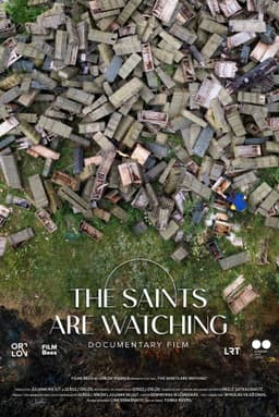 The Saints Are Watching