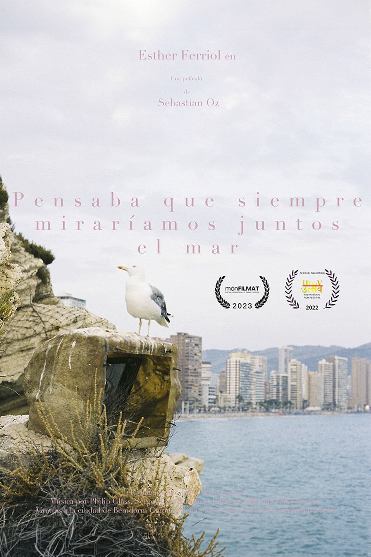 Pensaba que siempre miraríamos juntos el mar