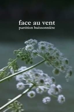 Face au vent, partition buissonnière