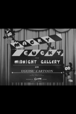 Macky and Eucky in Midnight Gallery