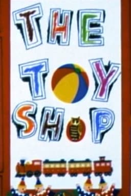 The Toy Shop