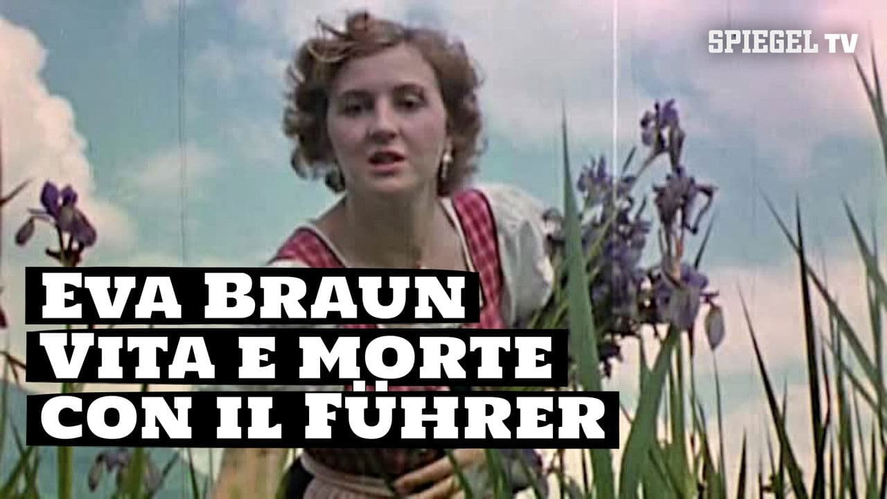 Eva Braun: Life and Death with the Führer