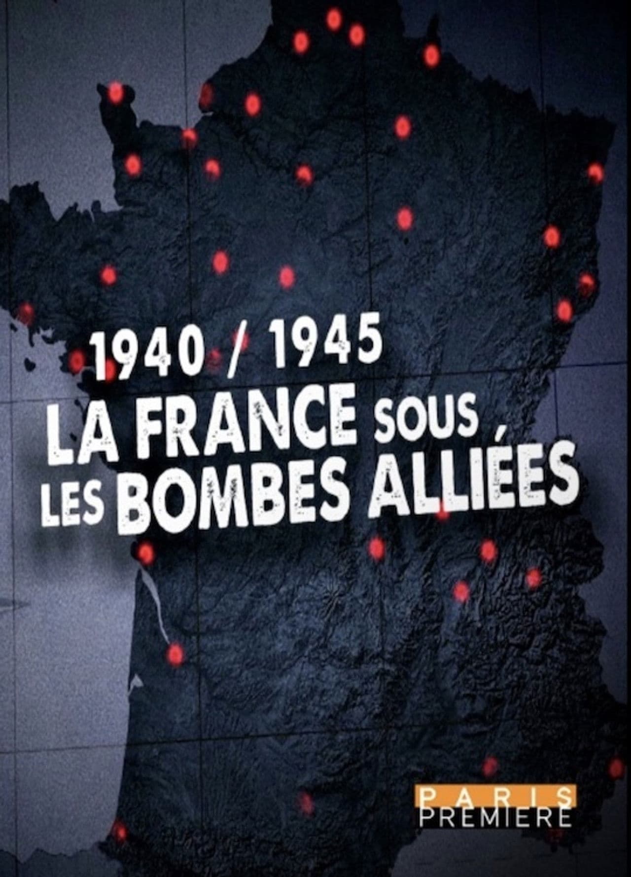 La France sous les bombes alliées