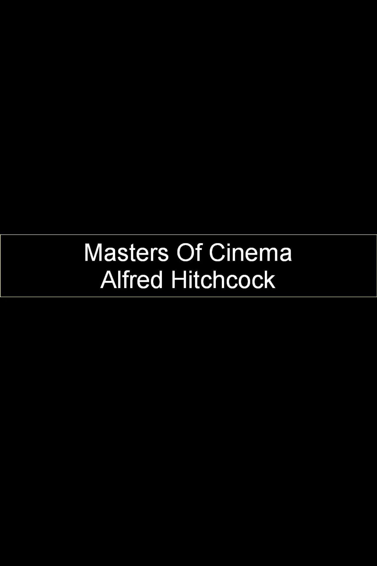 Masters Of Cinema - Alfred Hitchcock