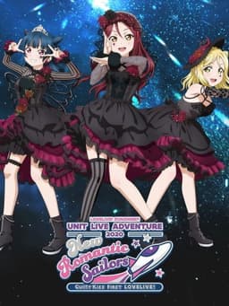 Lovelive! Sunshine!!" Guilty Kiss First LoveLive! - New Romantic Sailors
