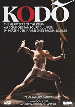 Kodō: The Heartbeat of the Drum