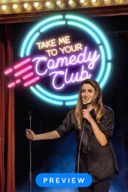 Take me to your comedy club