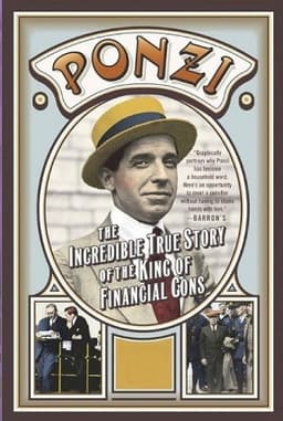 Mr. Ponzi and His Scheme