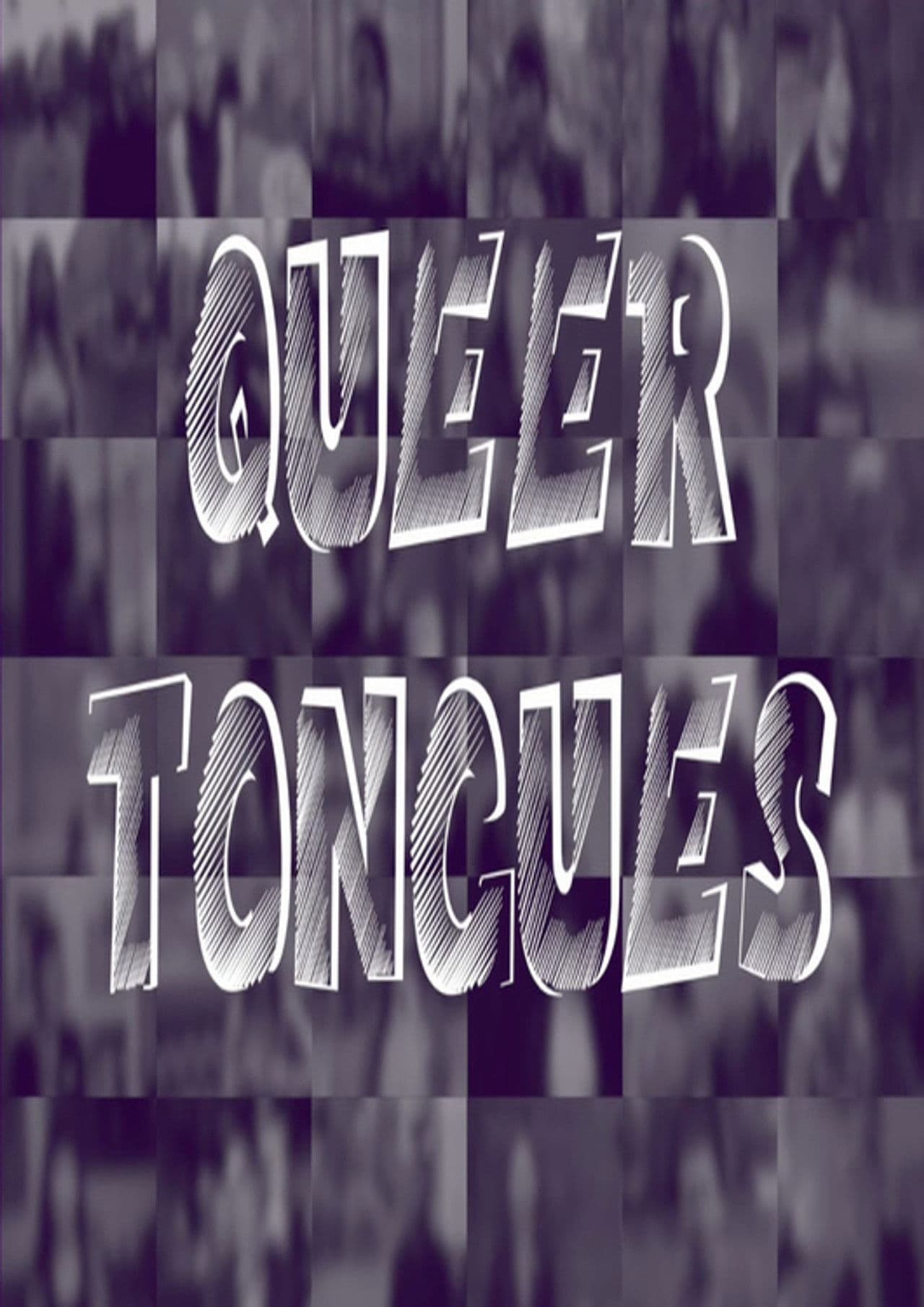 Queer Tongues