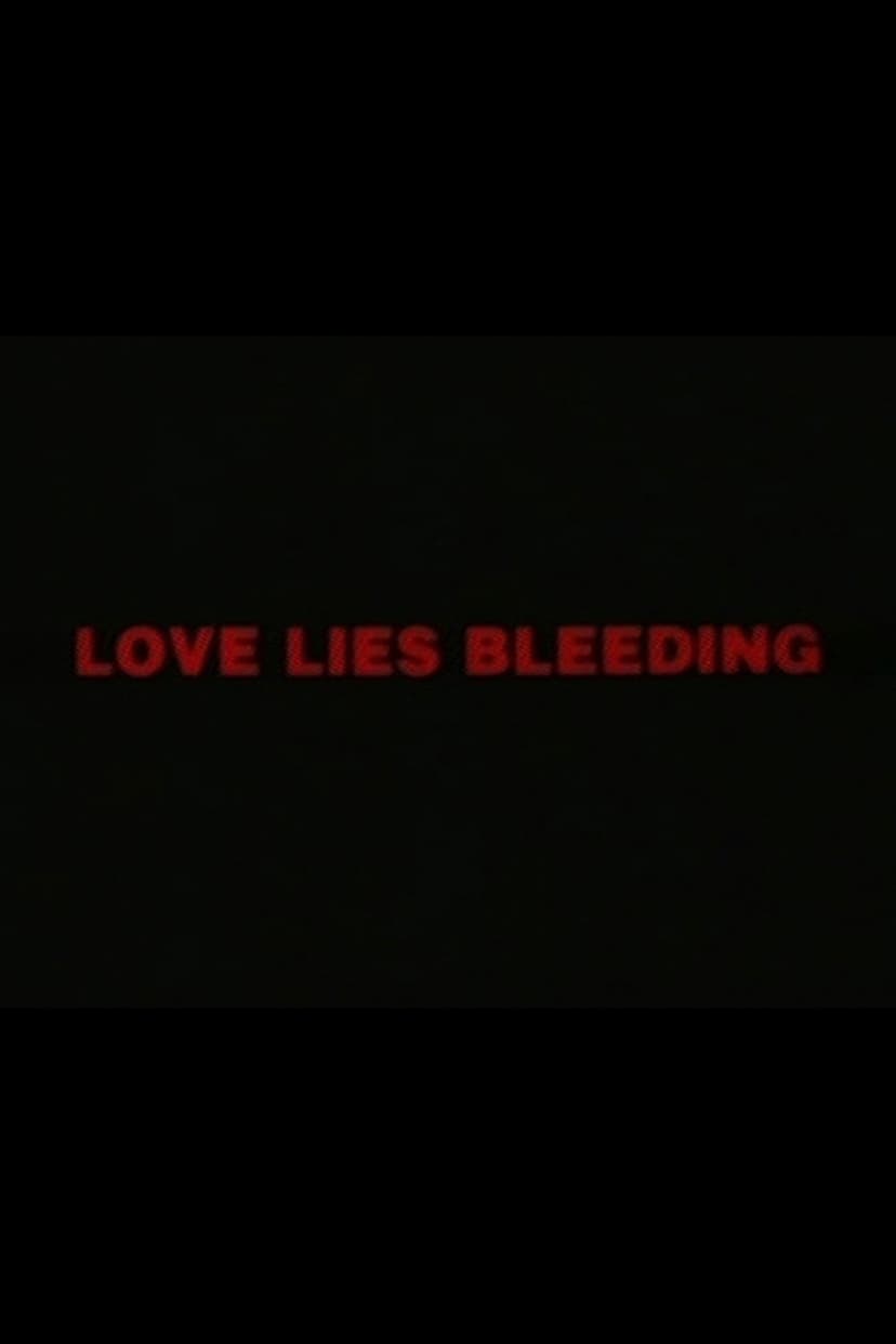 Love Lies Bleeding