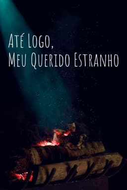 So Long, My Dear Stranger