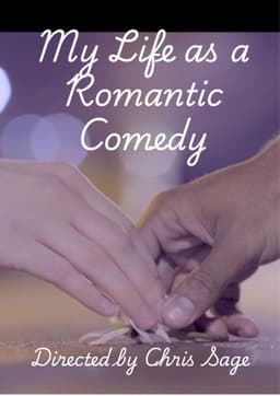 My Life as a Romantic Comedy