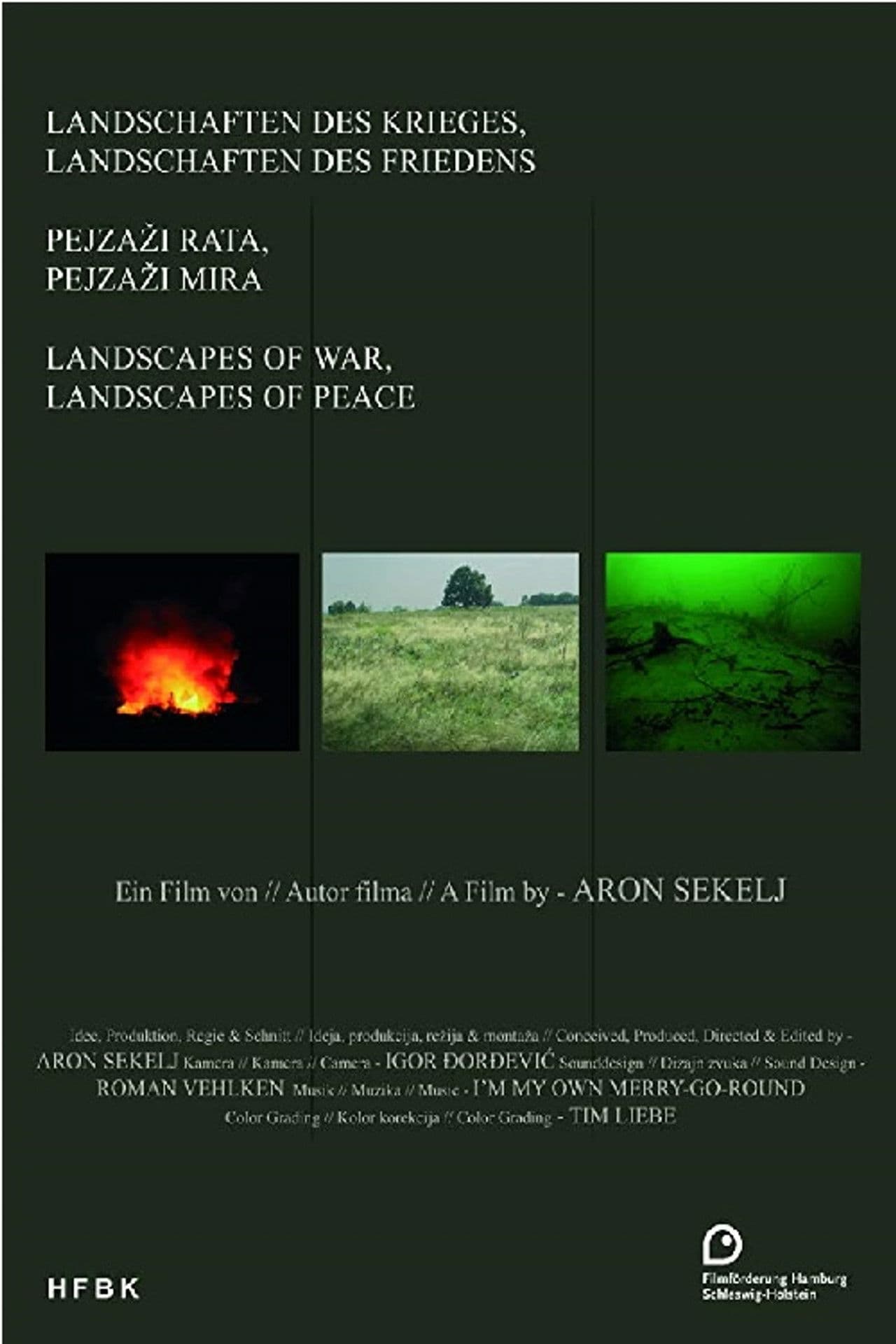 Landscapes of War, Landscapes of Peace