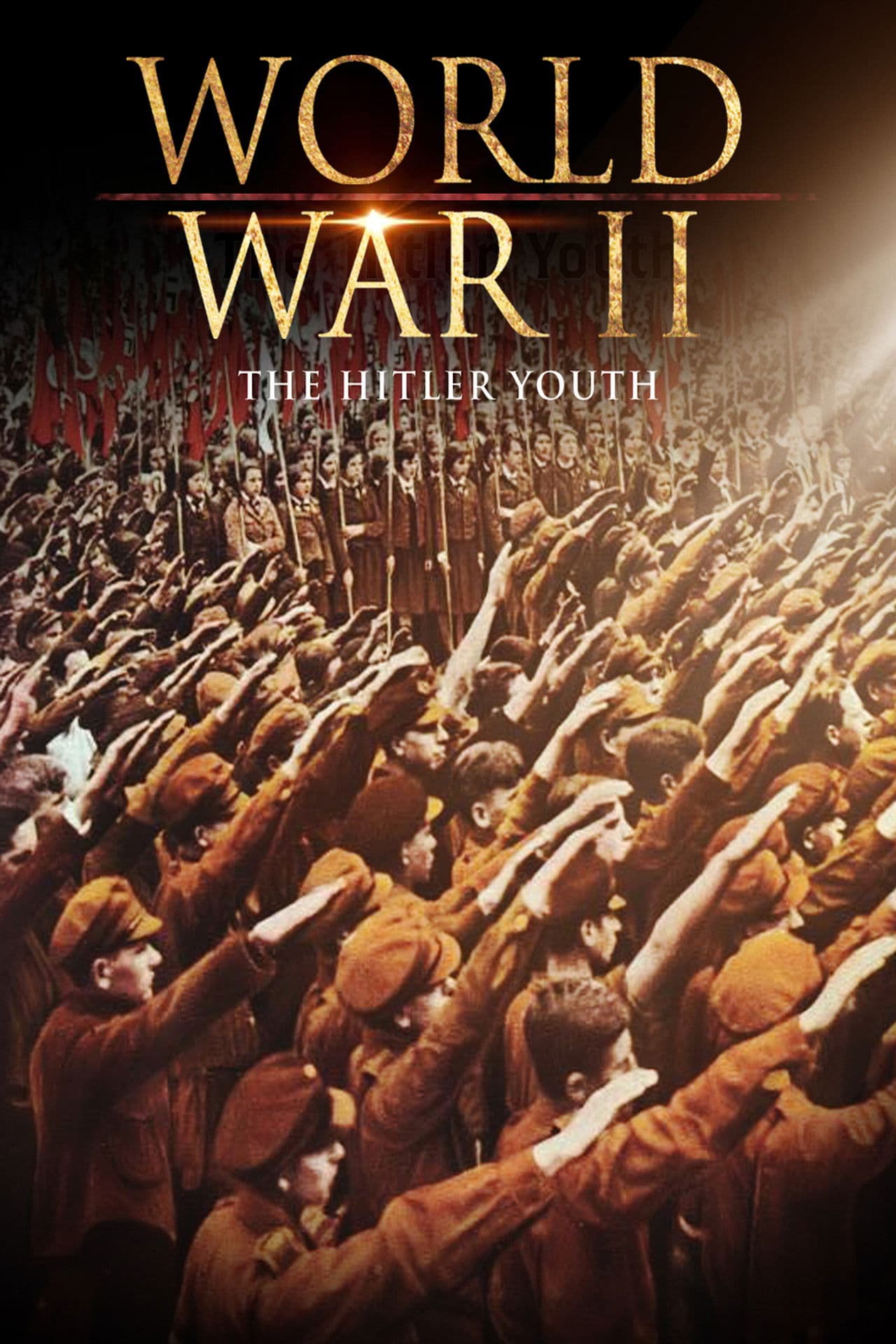 World War II: The Hitler Youth