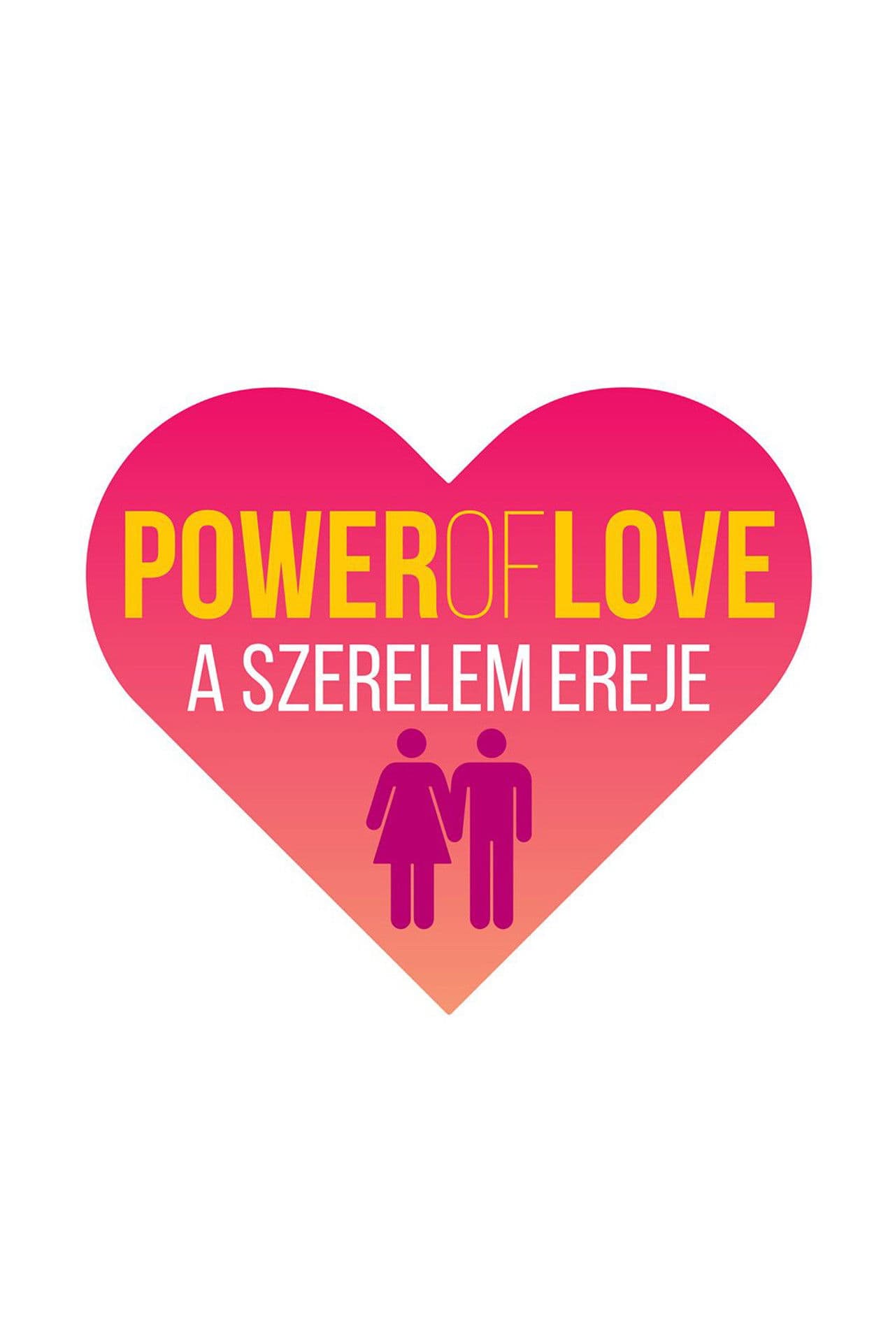 Power of Love - A szerelem ereje