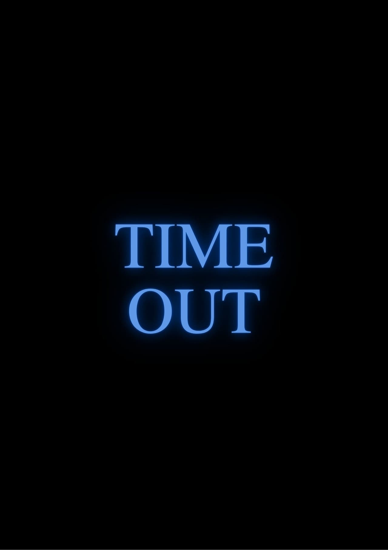 Time Out