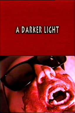 A Darker Light