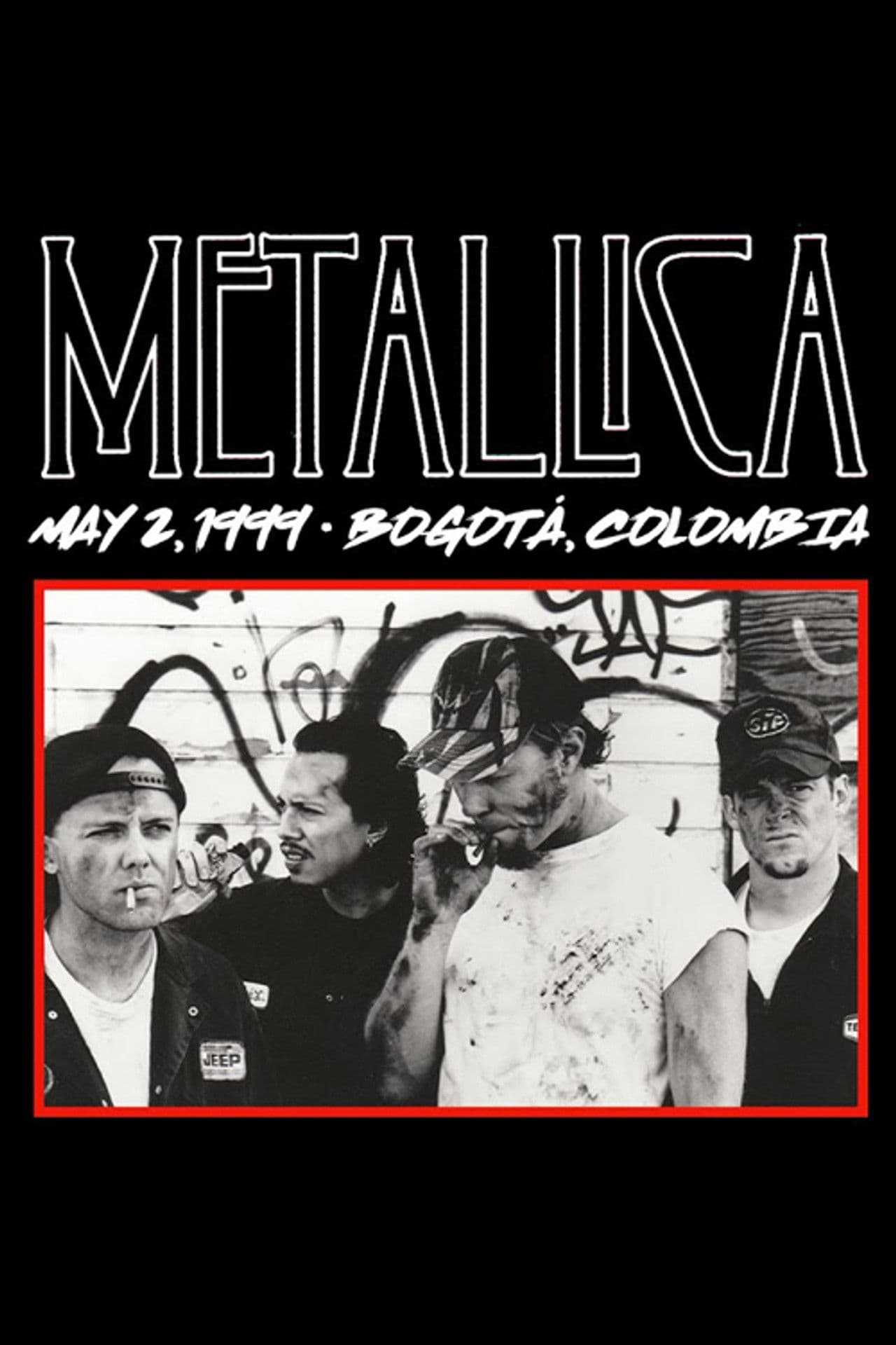 Metallica: Live in Bogotá, Colombia - May 2, 1999