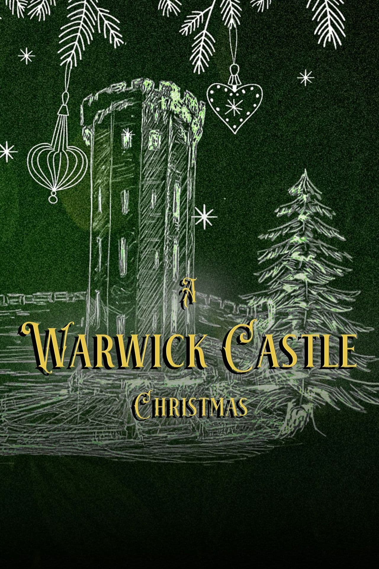 A Warwick Castle Christmas