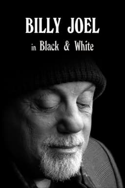 Billy Joel: In Black & White