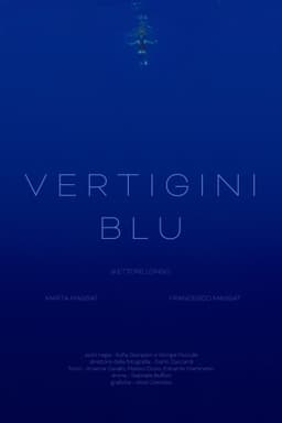 VERTIGINI BLU