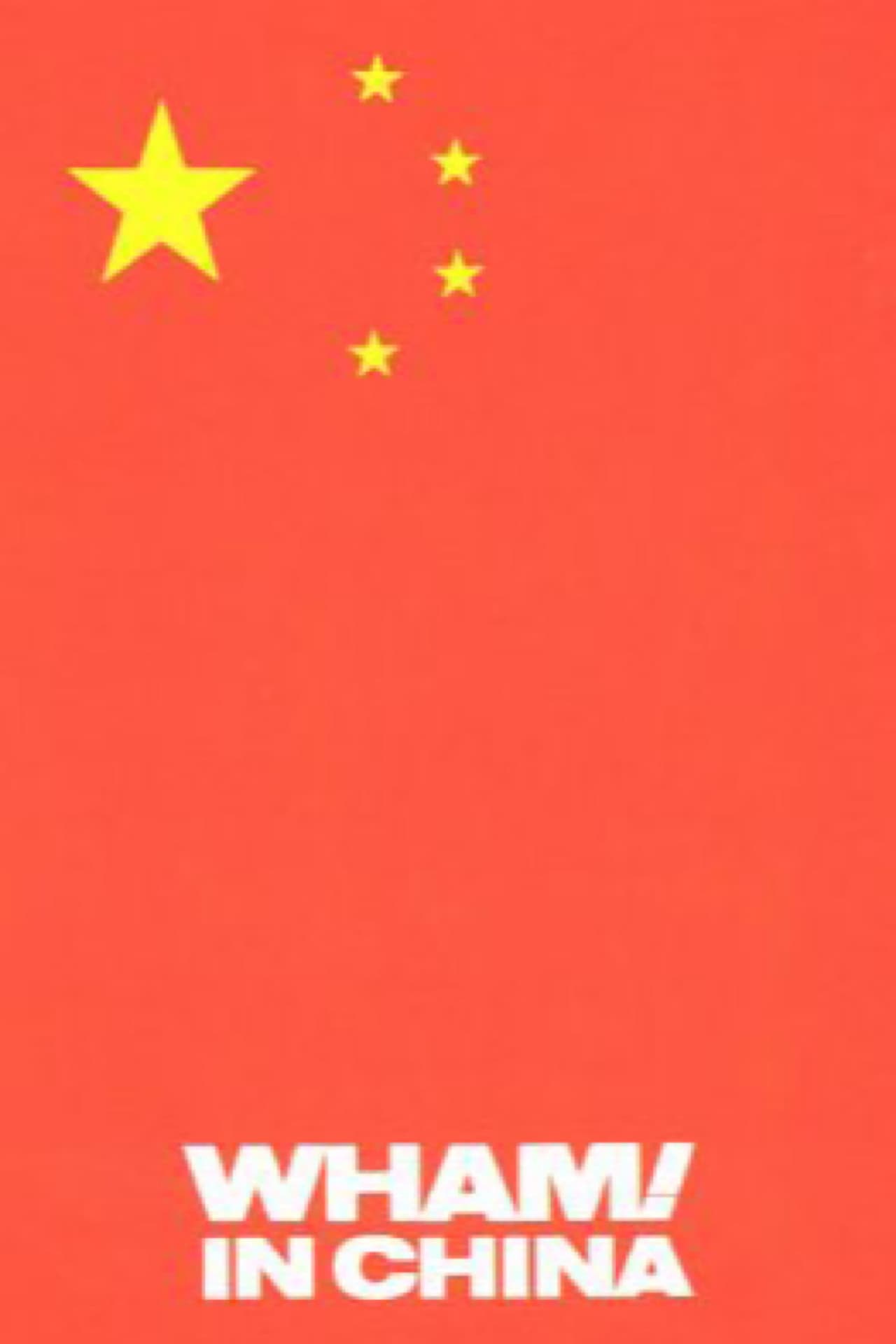 Wham! in China: Foreign Skies