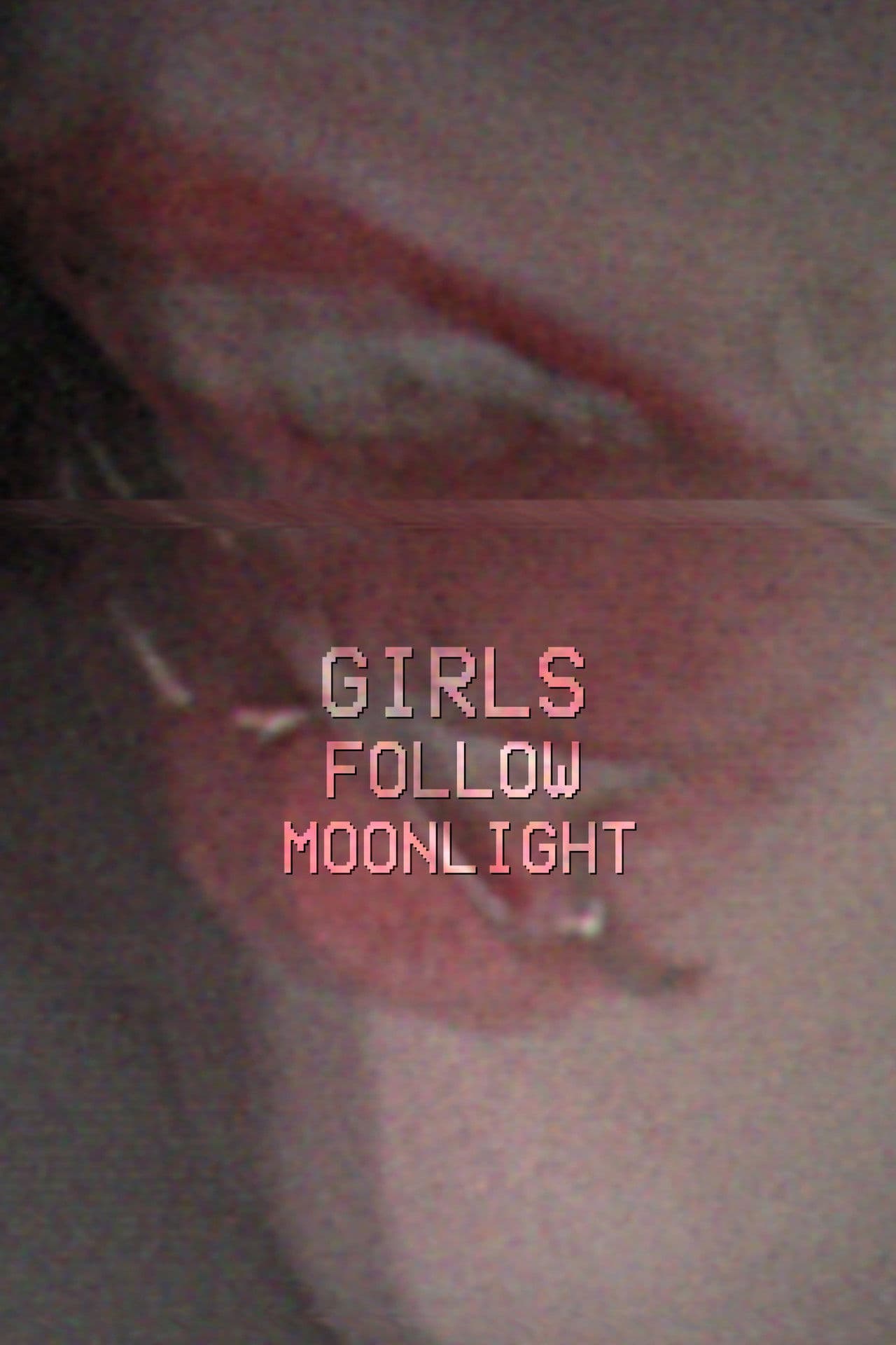 GIRLSFOLLOWMOONLIGHT