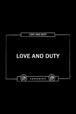 Love and Duty