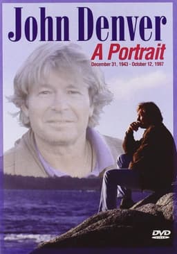 John Denver: A Portrait