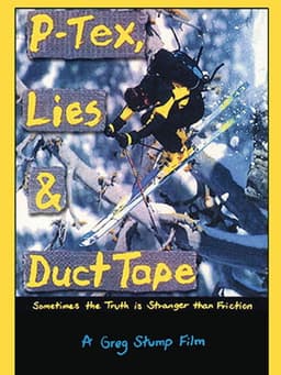 P-Tex, Lies & Duct Tape