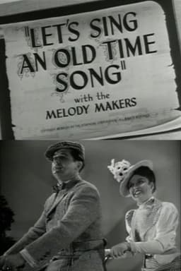Let's Sing an Old Time Song