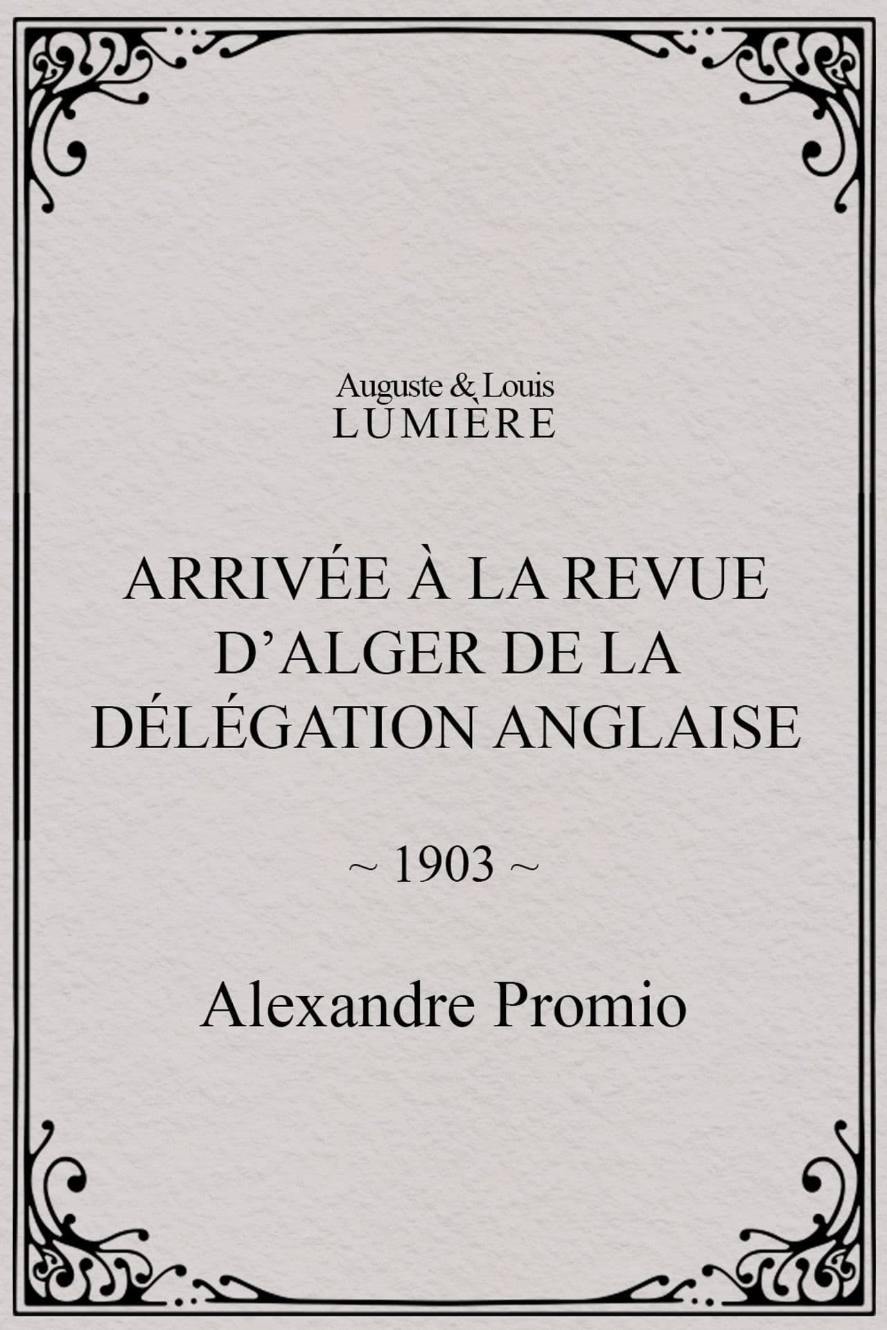 Arrivée à la revue d’Alger de la délégation anglaise