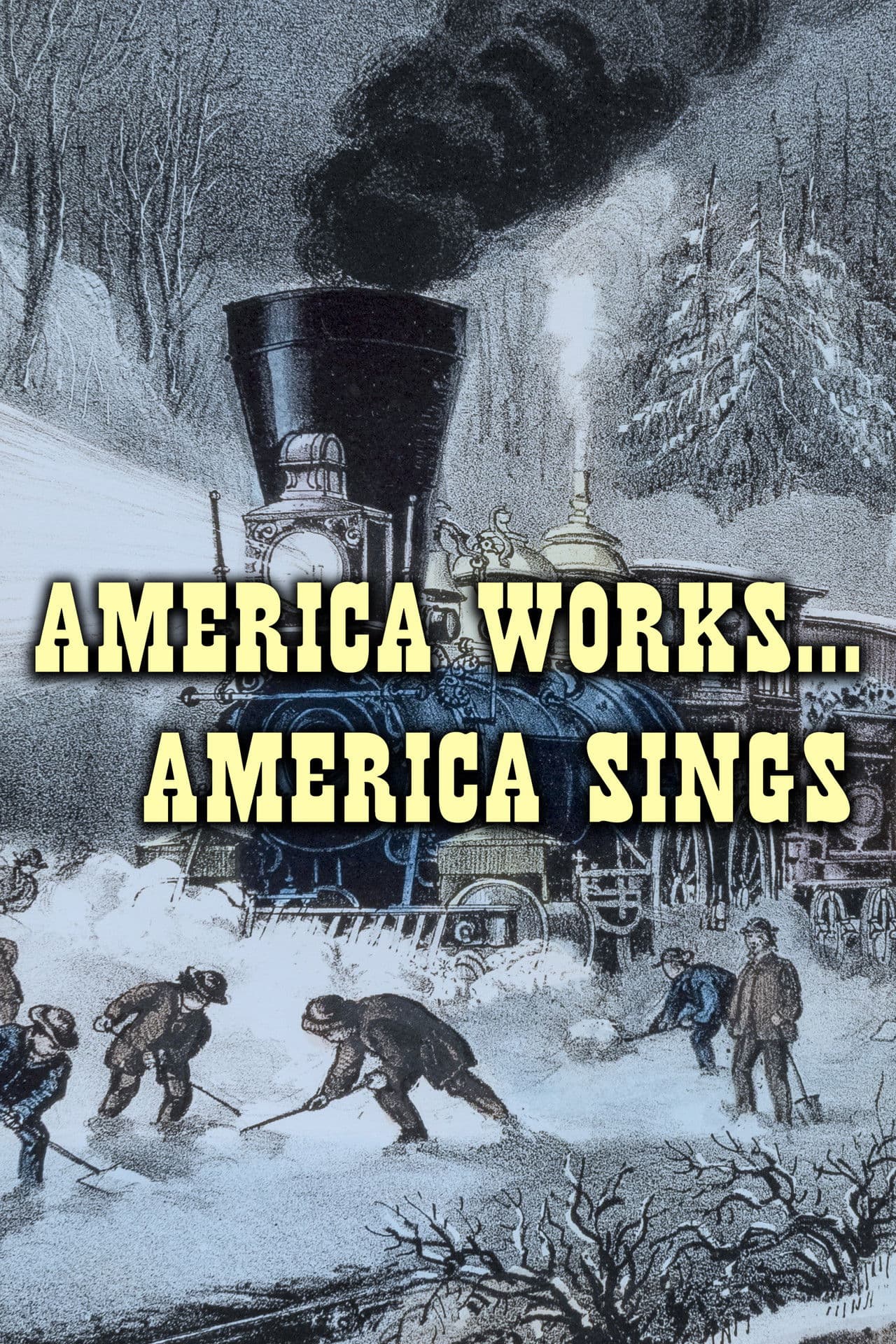 America Works...America Sings