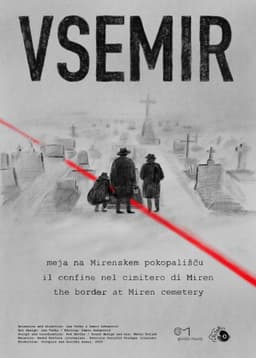 Vsemir - The Border at the Miren Cemetery